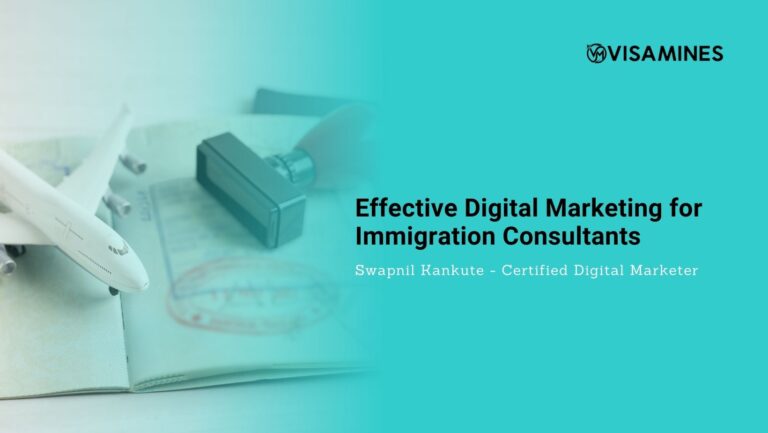 Effective Digital Marketing for Immigration Consultants