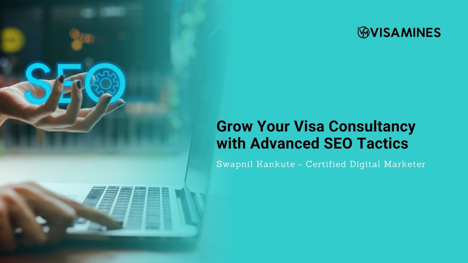 Grow Your Visa Consultancy with Advanced SEO Tactics